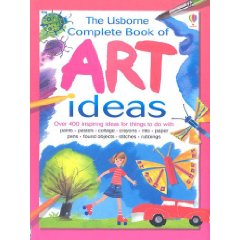 Usborne Complete Book of Art Ideas